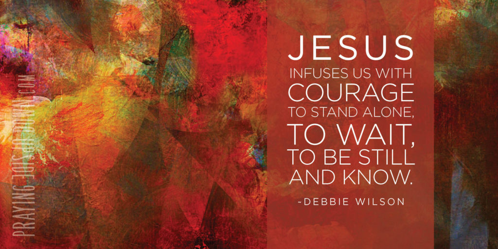 GRAPHIC Jesus infuses us w courage